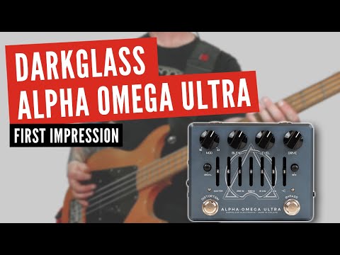 Darkglass Alpha Omega Ultra UNBOXING & FIRST IMPRESSION