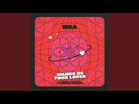 Wanna Be Your Lover (feat. Georgina Richmond) (Extended Version)