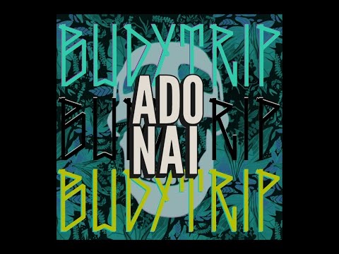 Adonai MC - 04 - Buddy Trip
