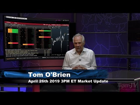 April 26th, 3PM ET Market Update with Tom O'Brien on TFNN