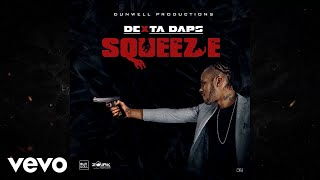 Dexta Daps - Squeeze (Official Audio)