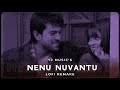 Nenu Nuvvantu Lofi remix Lofi Remix ✨💜 || Telugu Lofi || #Telugulofi