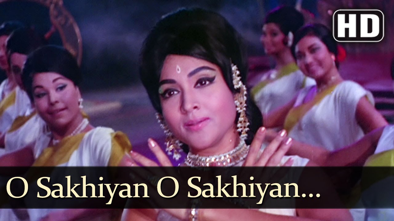 O Sakhiyan Sakhiyan Lyrics  | Pyar Hi Pyar | Dharmendra, Vyjayanthimala | Asha Bhosle | Jaikishan Dayabhai Panchal, Shankar Singh Raghuvanshi