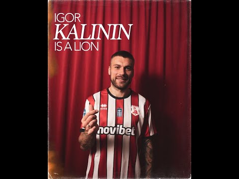 Igor Kalinin | Panserraikos 2025 New Transfer