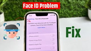 A Problem Was Detected With The Truedepth Camera. Face id has been disabled | iPhone Face ID |