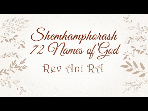 72 Names of God Shemhamporesh Meditation Song