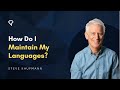 How Do I Maintain My Languages