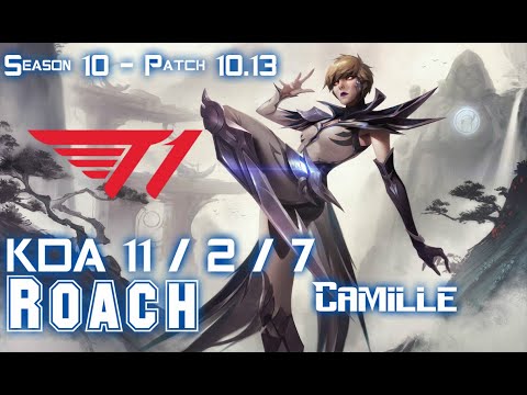T1 Roach CAMILLE vs JAYCE Top - Patch 10.13 KR Ranked