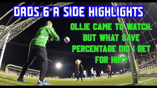 6 a side highlights. Ollie came to watch