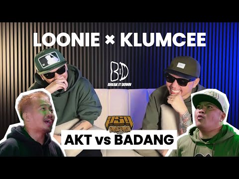 LOONIE × KLUMCEE | BREAK IT DOWN: Rap Battle Review E324 | PSP: AKT vs BADANG