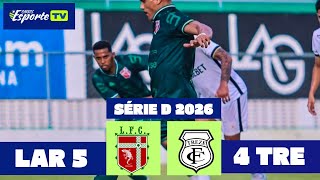 Lagarto x Treze.  Campeonato brasileiro série D 2026. Gols do jogo.