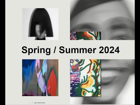 Fashion Trendbooks Spring / Summer 2024. A video presentation