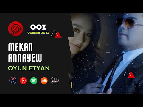 MEKAN ANNAYEW - OYUN ETYAN | 2023 Official Video (Turkmen klip)