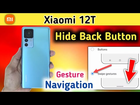 Xiaomi 12t back button setting/Xiaomi 12t back button change/Xiaomi 12t navigation gesture