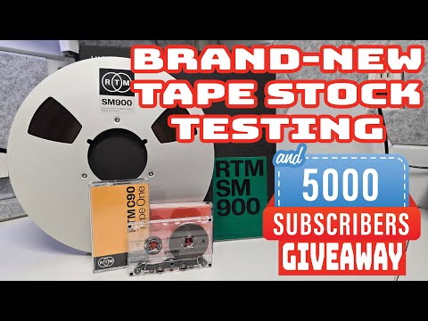 RTM Cassette and Reel-to-Reel Tape Recording and Testing - 5000 Subscriber Giveaway
