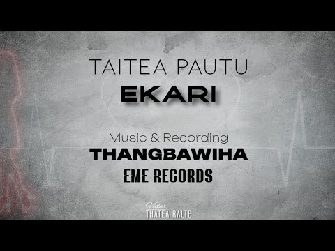 Lalsangliana(Taitea) - EKARI(Cover) Official Lyrics Video