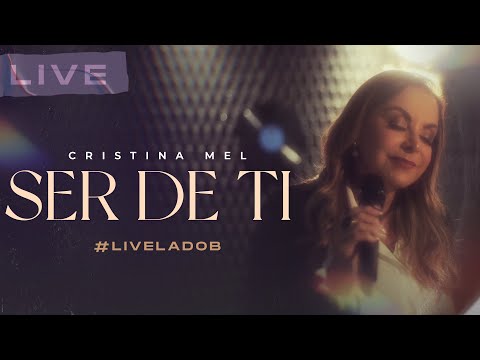 Cristina Mel - Ser de Ti (Live Memórias & Canções - Lado B)