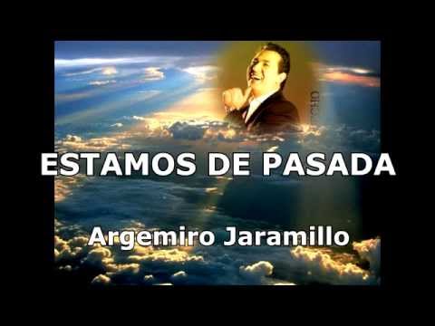 ESTAMOS DE PASADA - KARAOKE - Argemiro Jaramillo