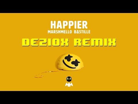 Marshmello ft. Bastille - Happier (DeZiox Remix) (Lyric Video)