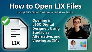 How to Open LIX Files (LEGO Digital Designer XML Index)