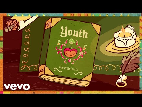 Glass Animals - Youth (Lyric Video)