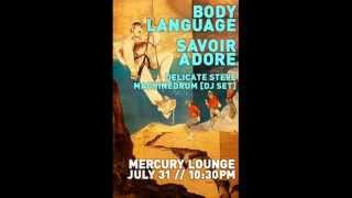 Body Language  - Holiday (Savoir Adore Remix)