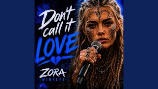 Don't call it love