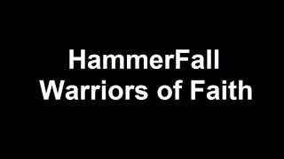 HammerFall - Warriors of Faith
