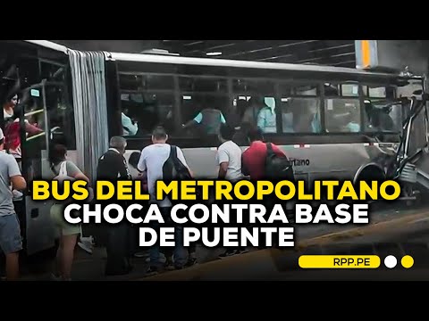 🚨Bus del METROPOLITANO se ESTRELLA a la altura de estación MÉXICO en LA VICTORIA #ROTATIVARPP