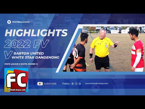 2022: FV State 5 Sth Rd 14: Barton United v White Star Dandenong