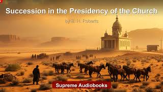 Succession in the Presidency of the Church