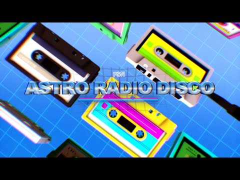 FSN - Astro Radio Disco (Official Audio)