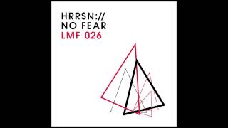 HRRSN - No Fear (Niko Schwind Remix) [Light My Fire]