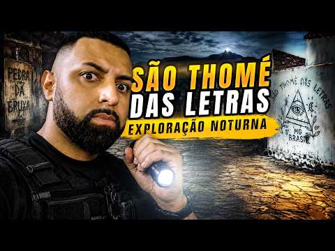 SOBRENATURAL? Passei a MADRUGADA em SÃO THOMÉ DAS LETRAS MG