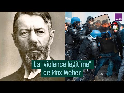 Max Weber et "la violence légitime de l'État" - #CulturePrime