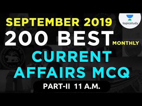 11:00 AM  - Current Affairs by Kush Sir | September 200 Best Monthly Current Affairs MCQs (Part-2)