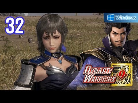 Dynasty Warriors 9 【PC】 #32 │ Wei Story - Cao Cao │ Ch.7 - To Establish Three Kingdoms