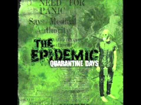 The Epidemic - Quarantine.wmv