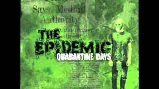 The Epidemic - Quarantine.wmv
