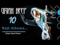 Uriah Heep | Ten Best Albums