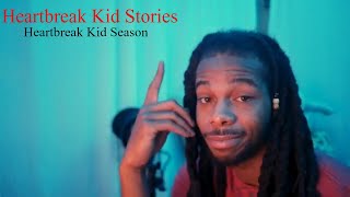 Heartbreak Kid Music Video