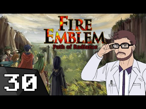 Fire Emblem Path Of Radiance - Doc Plays - Part 30 [Dragonslayer]