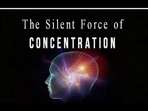 The Silent Force of Concentration to Attract Desires - Law of Attraction Video