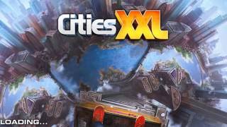 Cities XXL - Main theme : Sun Sleeper