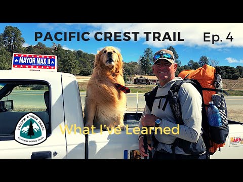 PCT | What I’ve Learned | Ep. 4