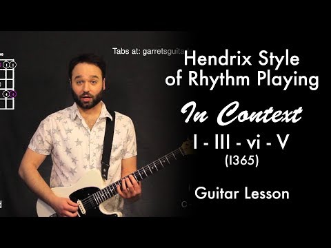 Hendrix Style of Rhythm Playing In Context (I III vi V -1365)