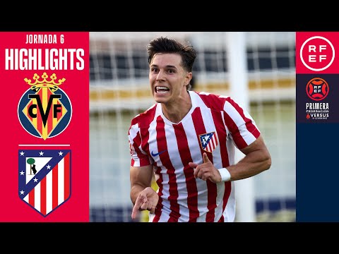 Resumen #PrimeraFederación | Villarreal CF B 1-3 Atlético Madrileño | Jornada 6 | Temporada 2025/26