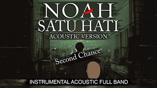 Download lagu NOAH - Satu Hati (Instrumental) | Karaoke mp3