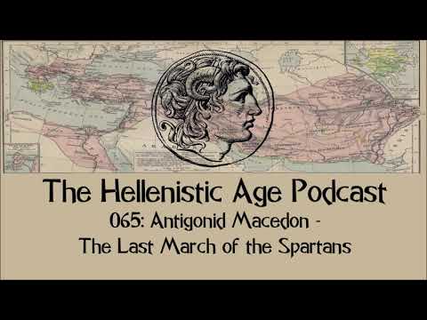 065: Antigonid Macedon - The Last March of the Spartans