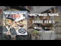 Ying Yang Twins - Shake Remix